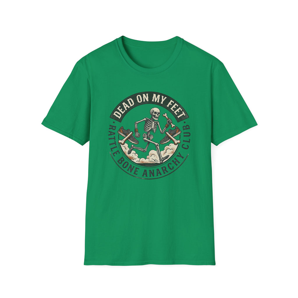Dead On My Feet T-Shirt