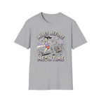 Miles Before Meowtime T-Shirt