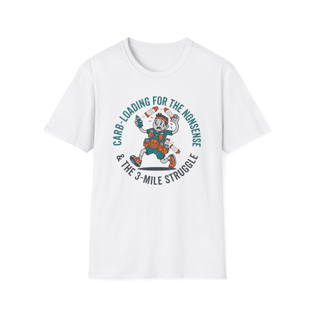 Carb-Loading For The Nonsense T-Shirt