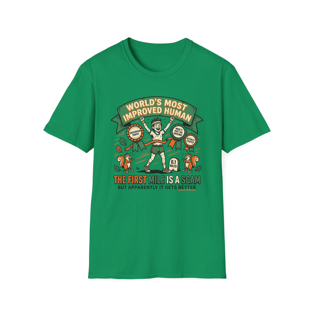 World's Most Improved Human T-Shirt