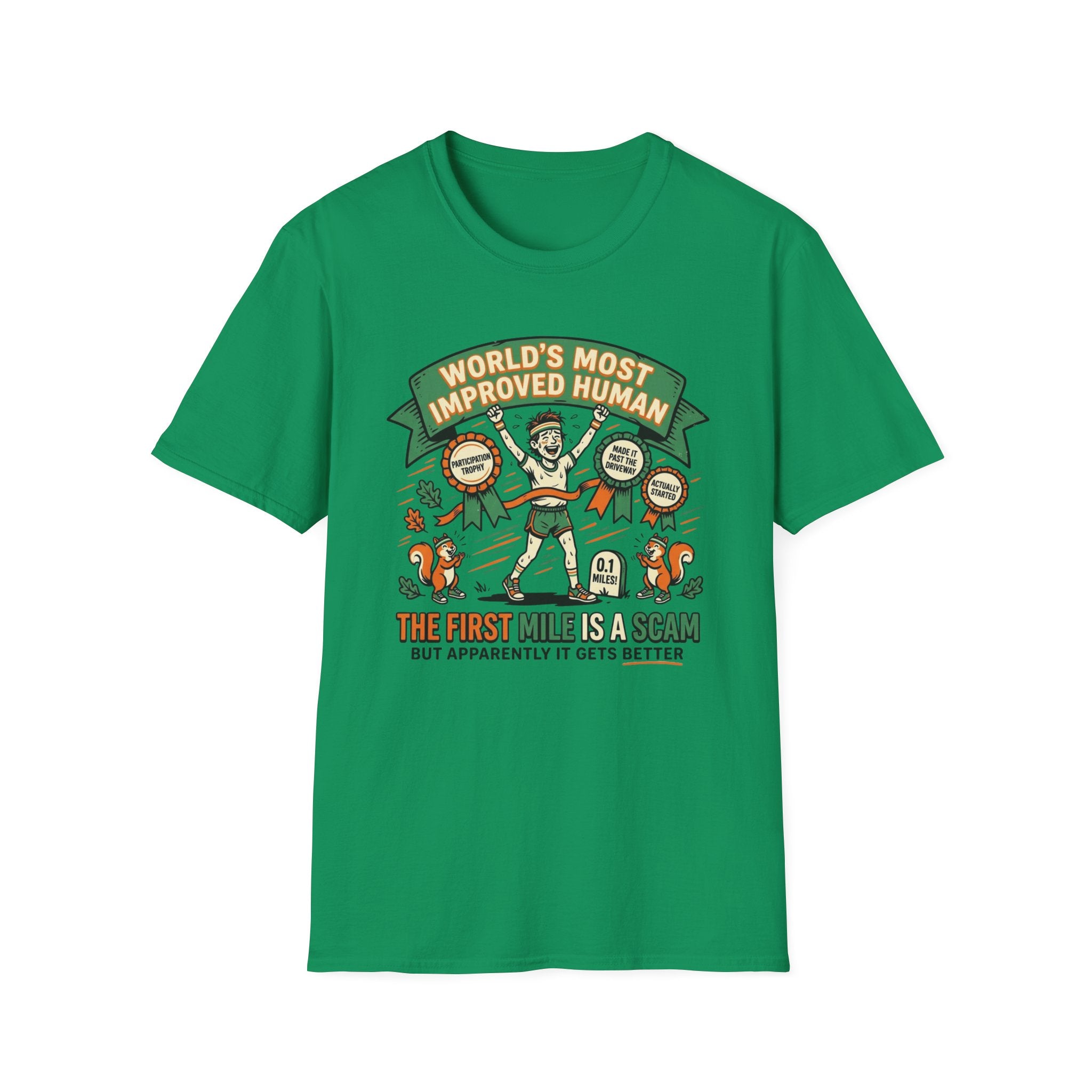 World's Most Improved Human T-Shirt