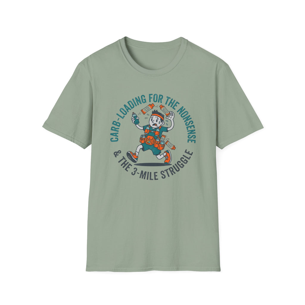 Carb-Loading For The Nonsense T-Shirt