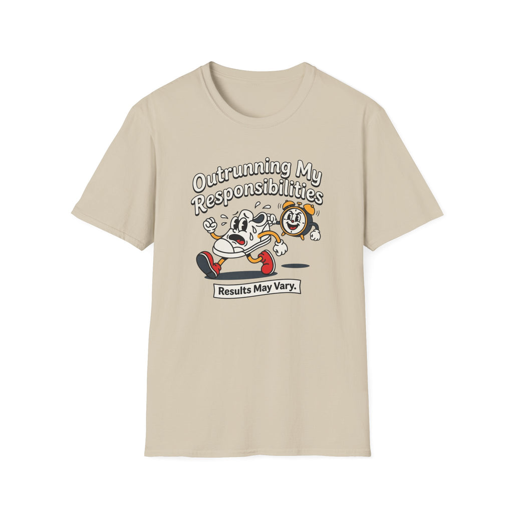 Outrunning My Responsibilities T-Shirt