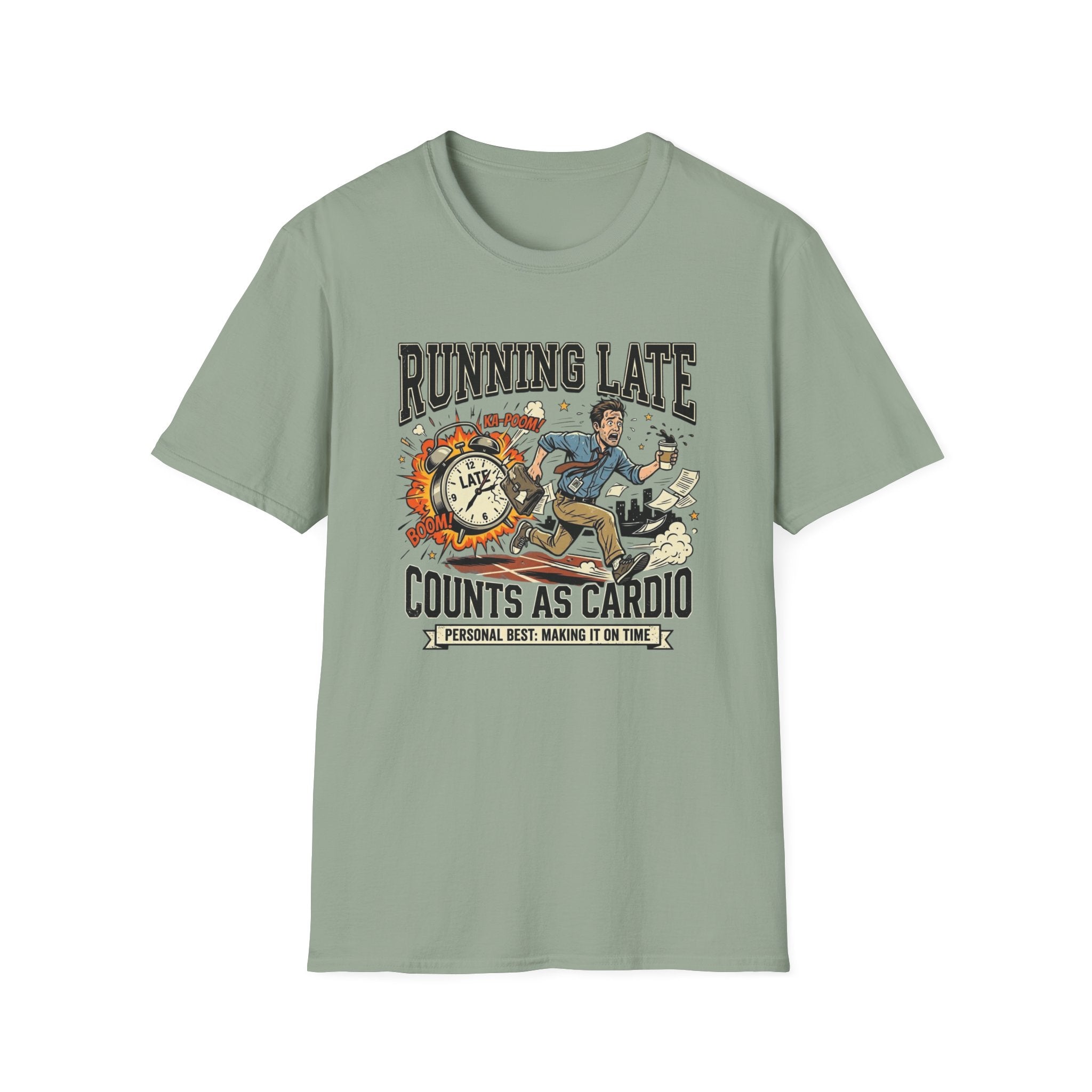 Running Late Counts As Cardio T-Shirt