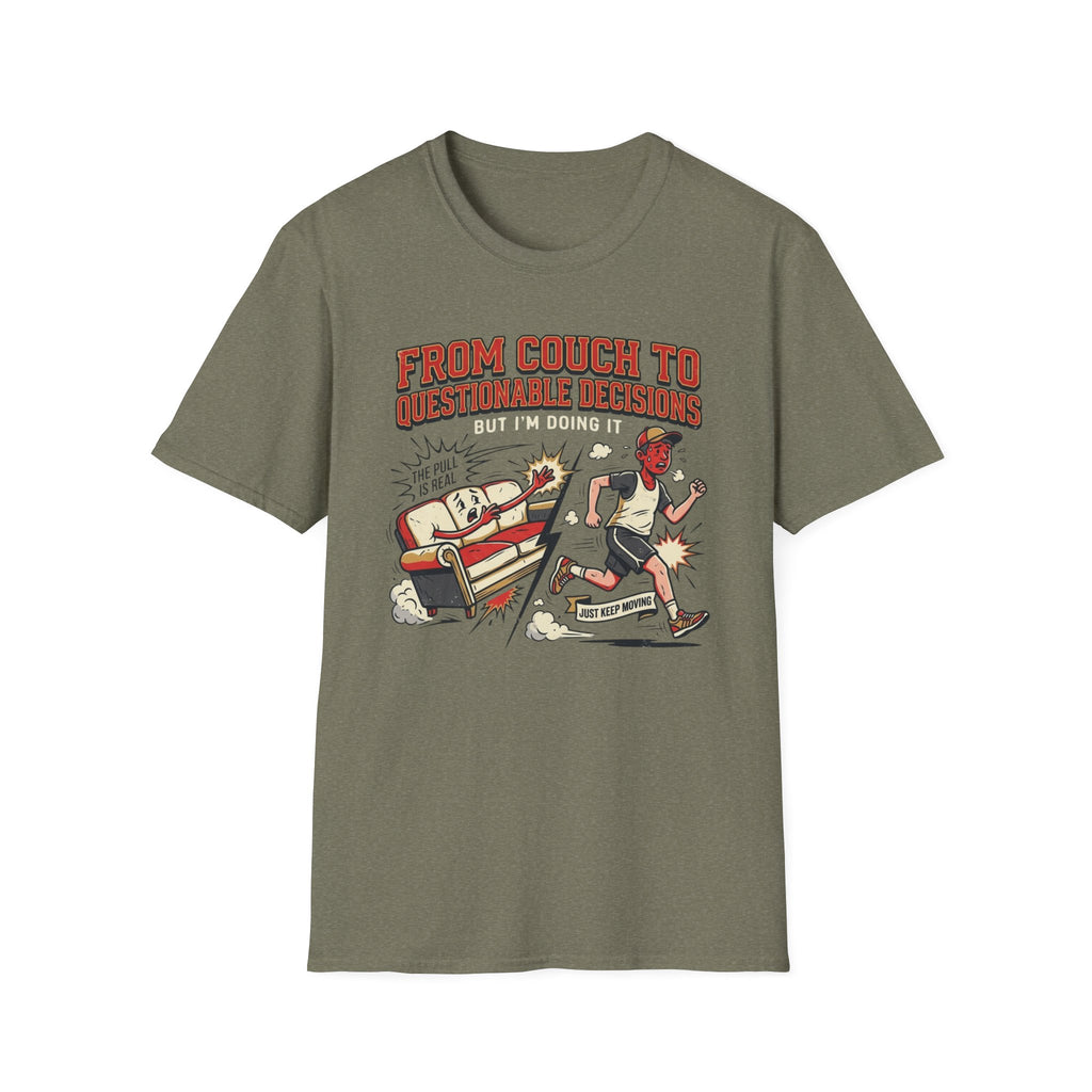 From Couch To Questionable Decisions T-Shirt