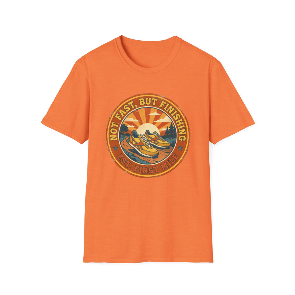 Not Fast, But Finishing T-Shirt