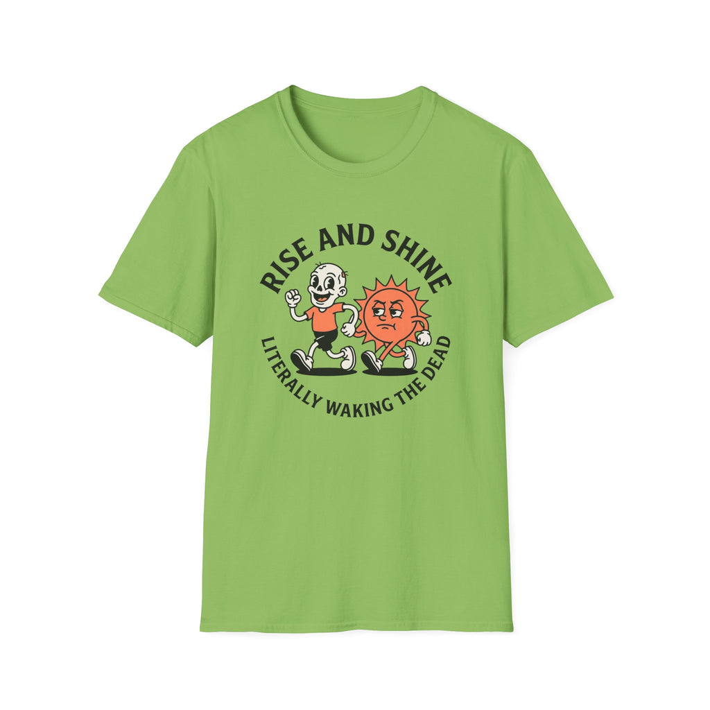 Rise And Shine T-Shirt