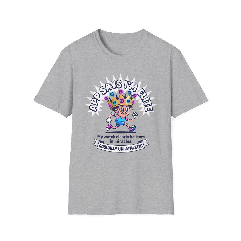 App Says I'm Elite T-Shirt