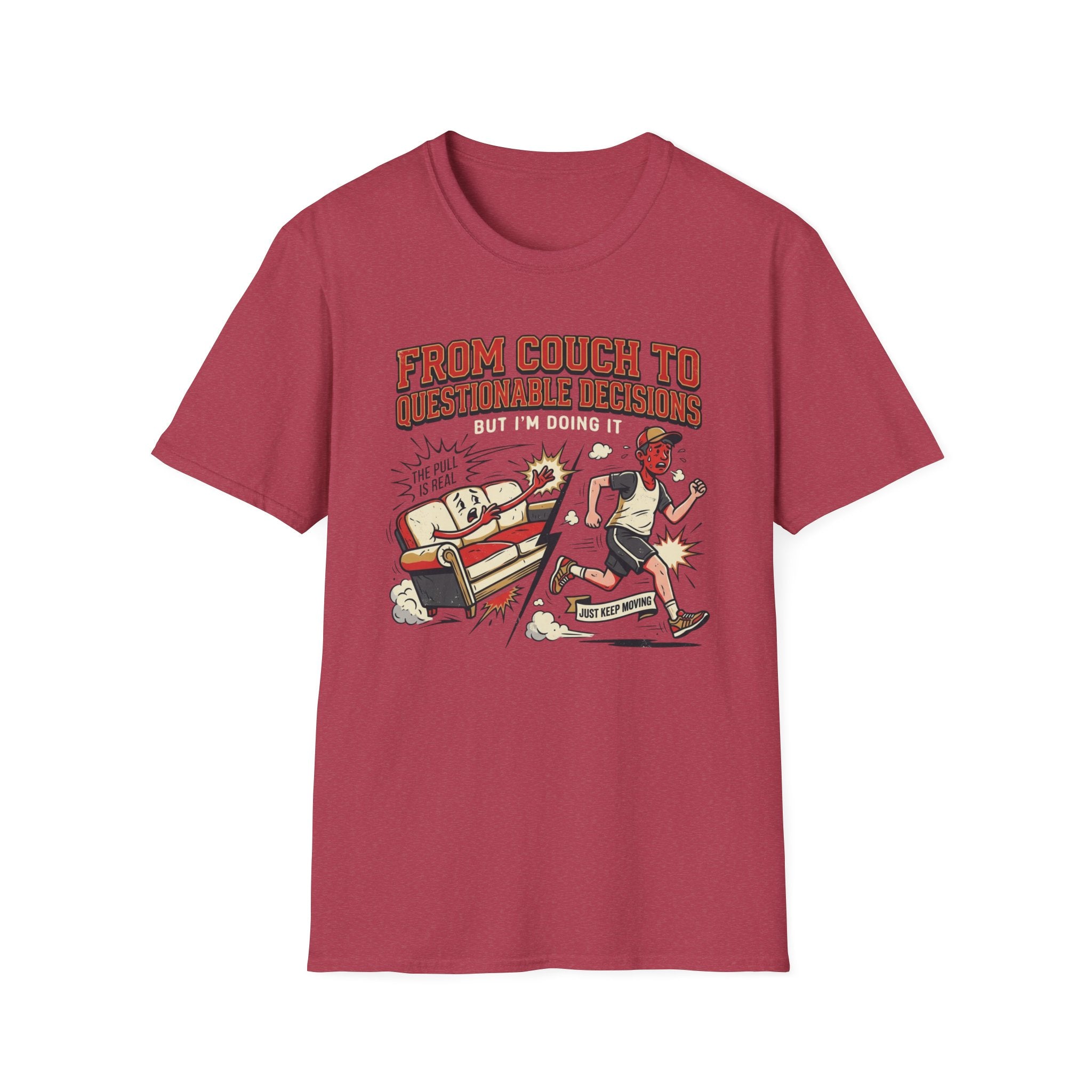 From Couch To Questionable Decisions T-Shirt
