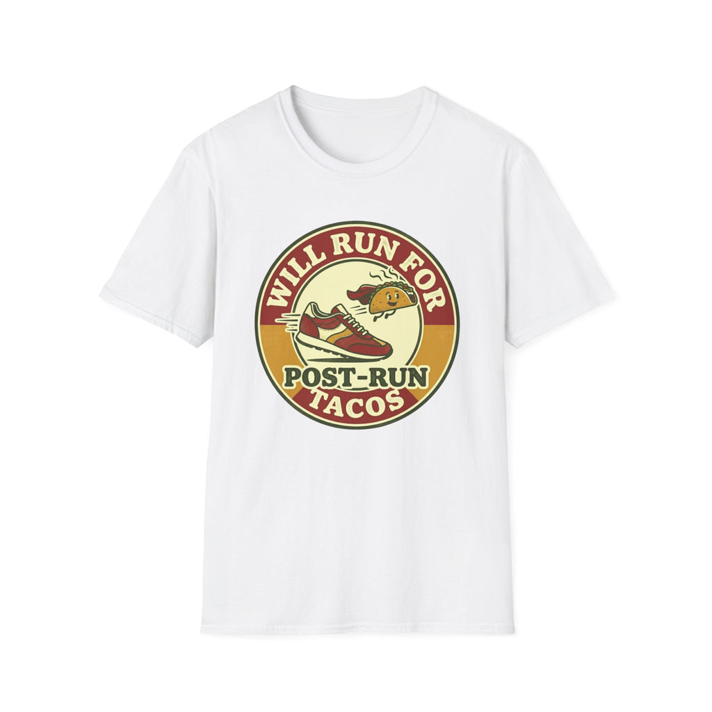 Will Run For Post-Run Tacos T-Shirt