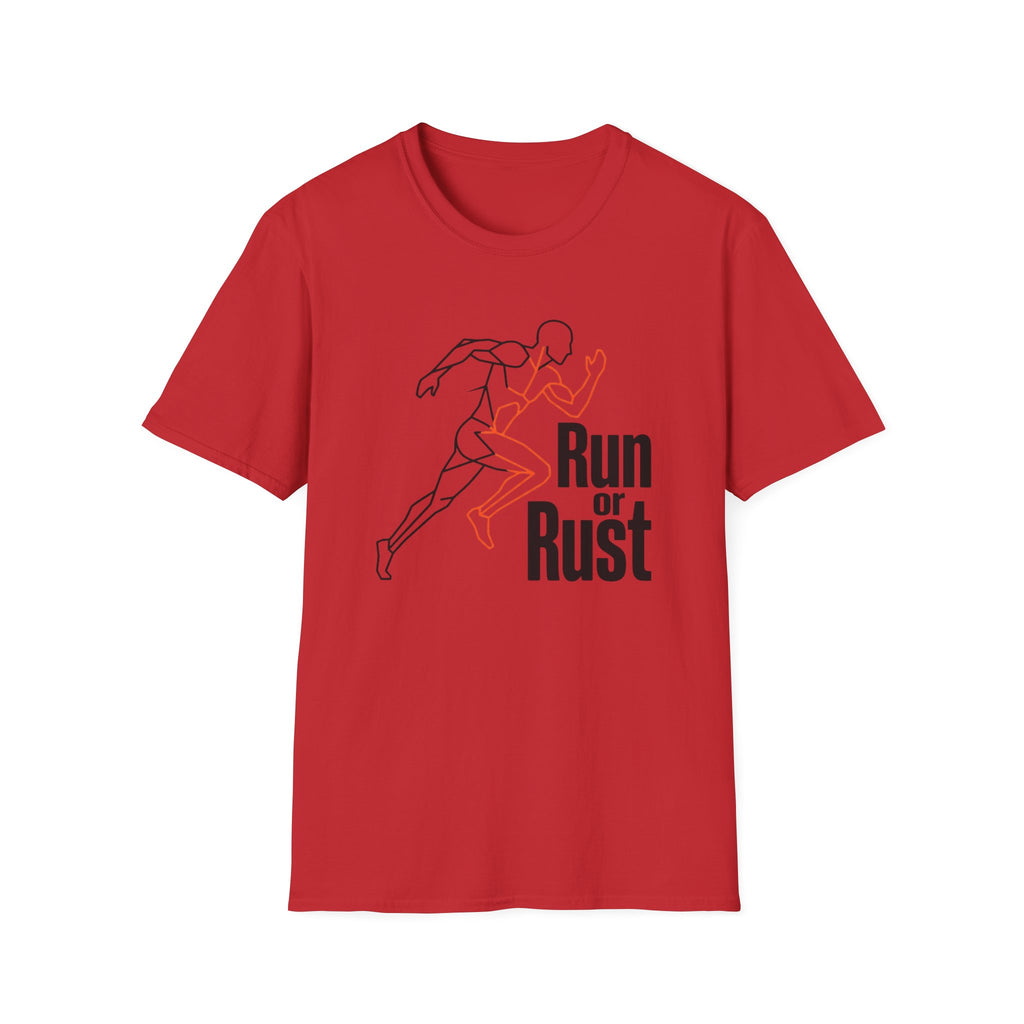 Run Or Rust T-Shirt