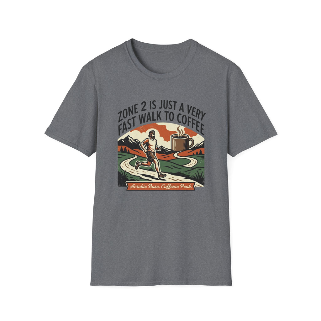 Zone 2 Is Just A Very Fast Walk To Coffee T-Shirt
