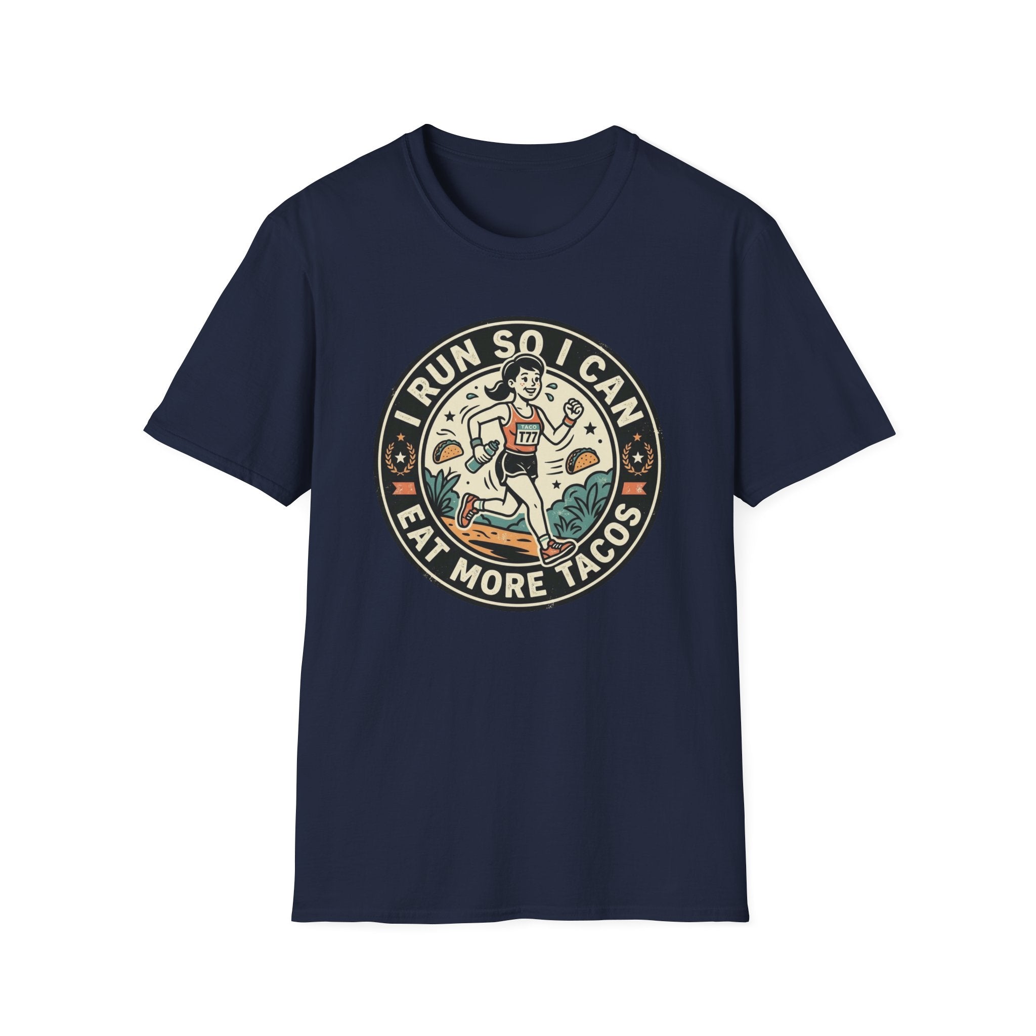 I Run So I Can Eat More Tacos T-Shirt