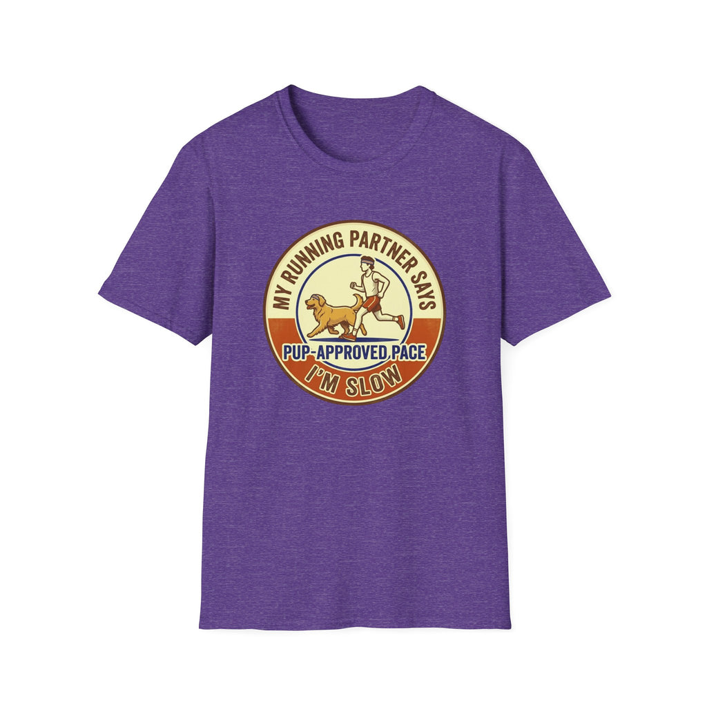 My Running Partner Says I'm Slow T-Shirt