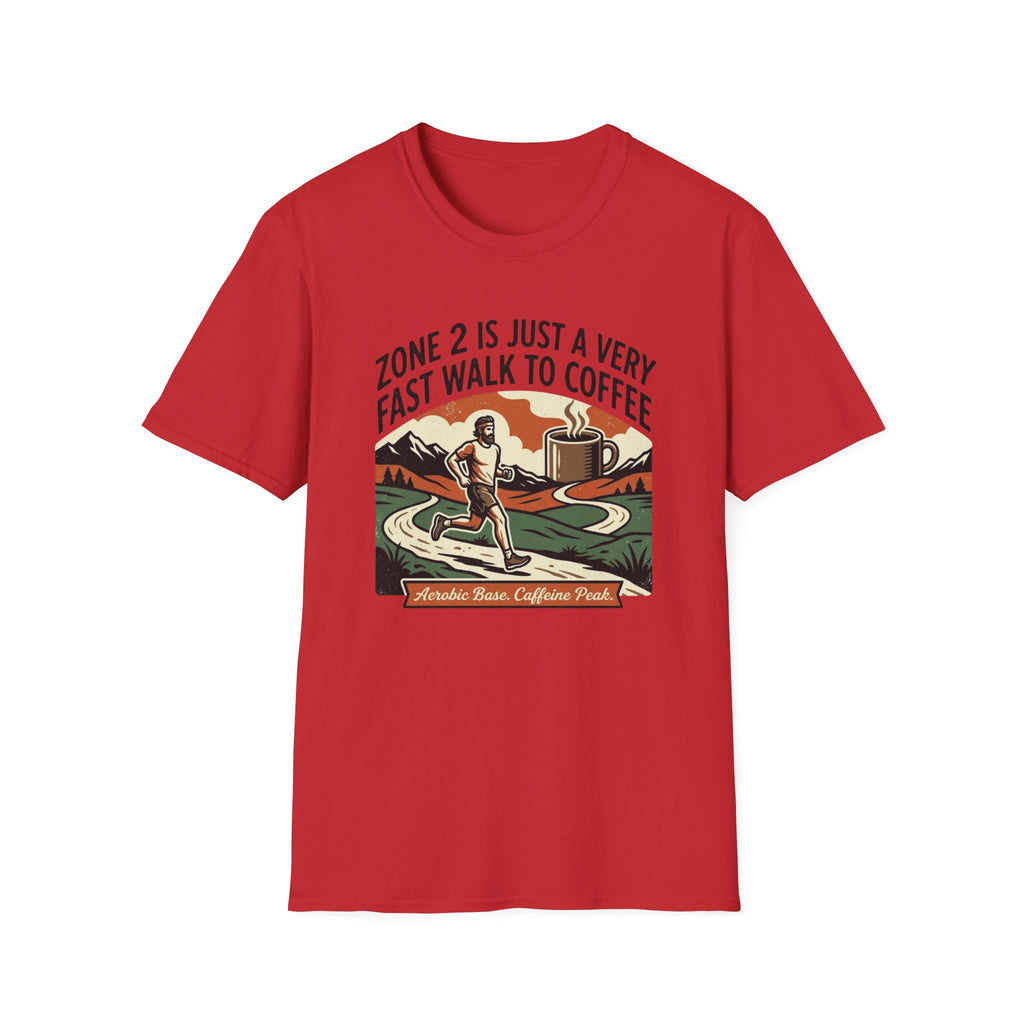 Zone 2 Is Just A Very Fast Walk To Coffee T-Shirt