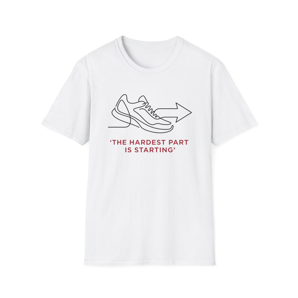 The Hardest Part T-Shirt