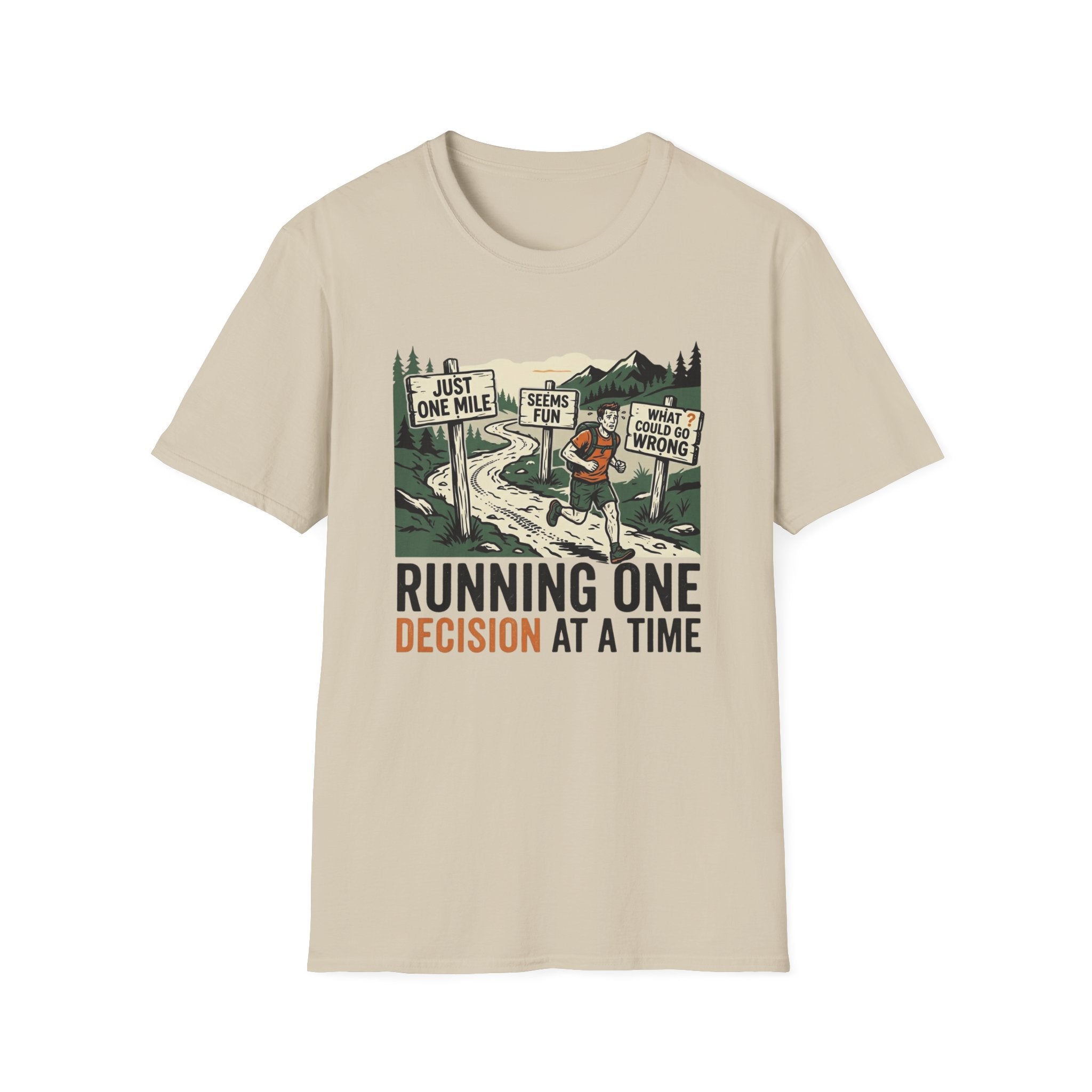 Running One Decision At A Time T-Shirt