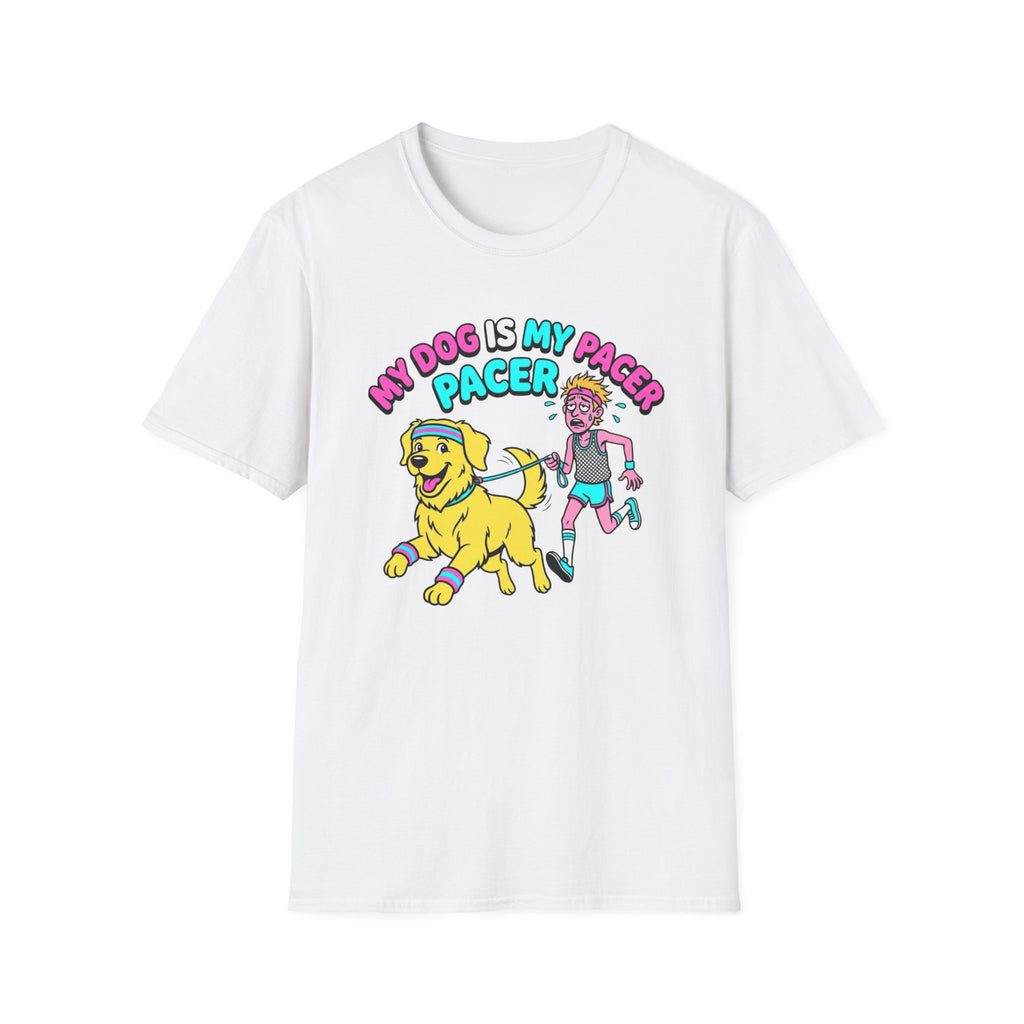 My Dog Is My Pacer Pacer T-Shirt