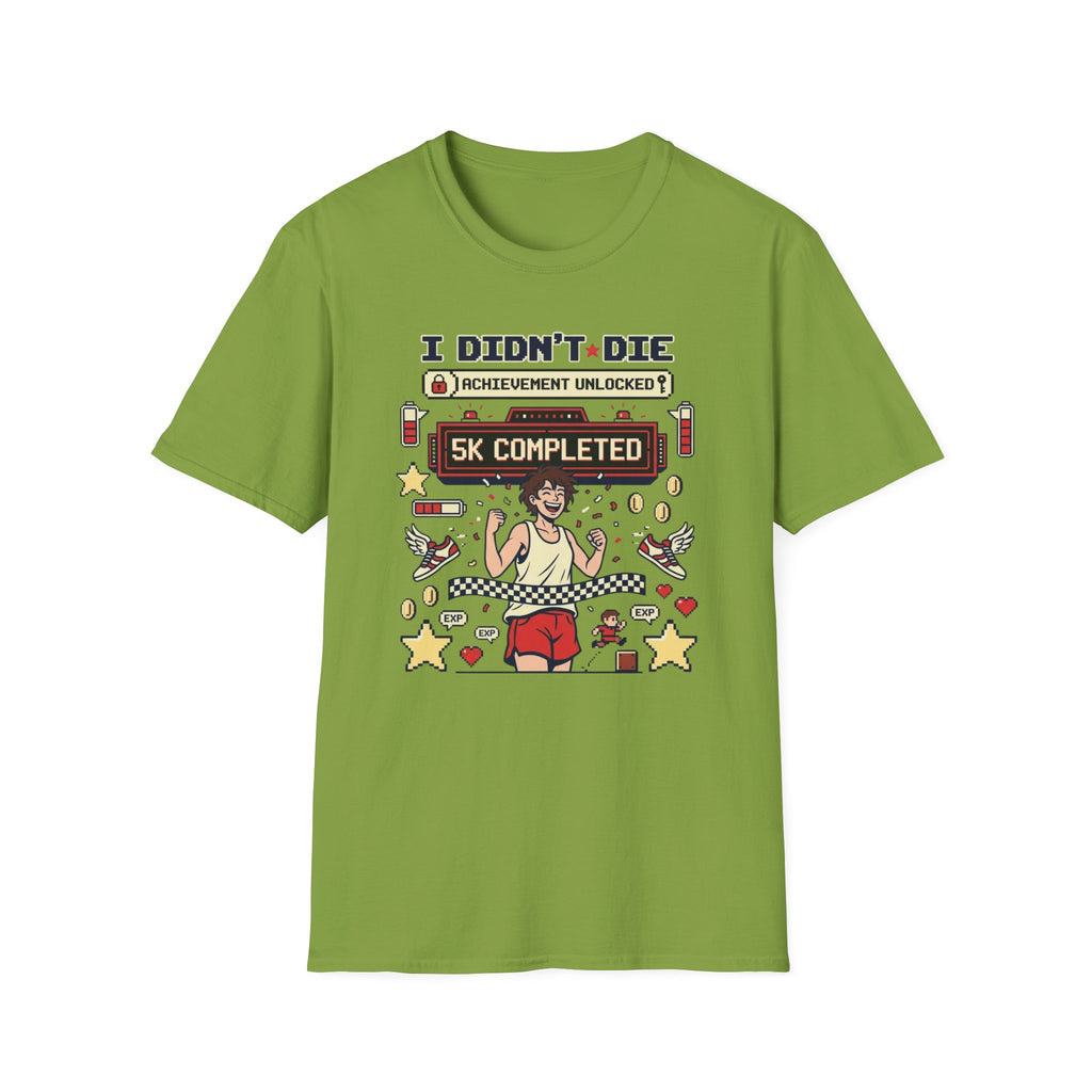 I Didn't Die T-Shirt
