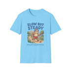 Slow But Steady T-Shirt