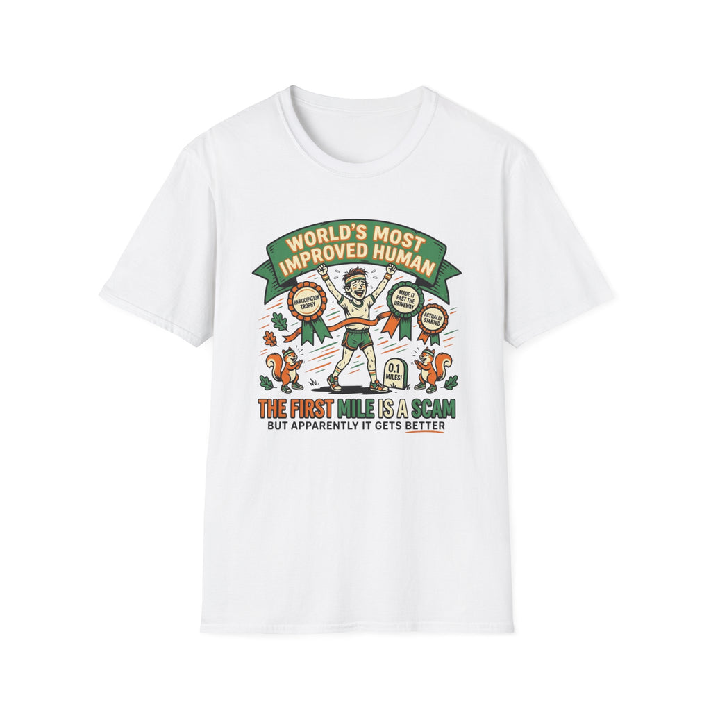 World's Most Improved Human T-Shirt