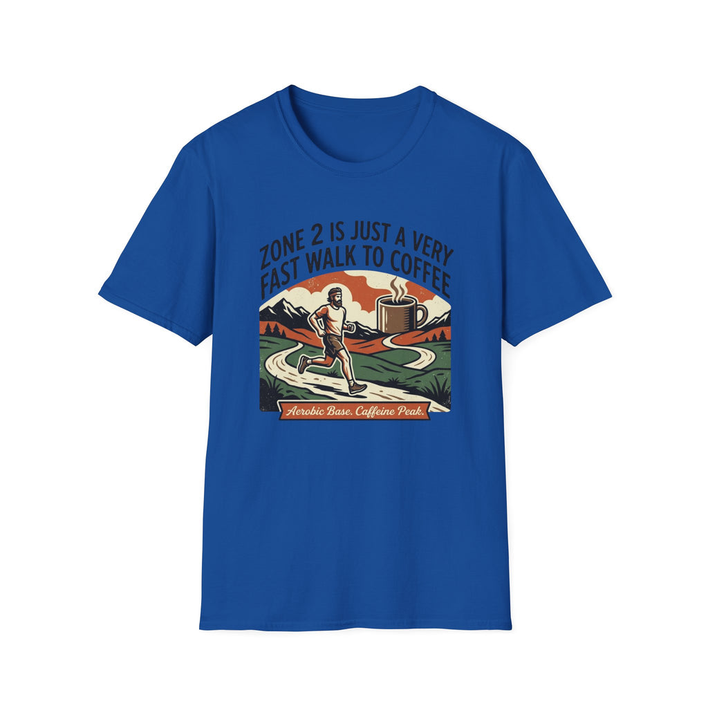 Zone 2 Is Just A Very Fast Walk To Coffee T-Shirt