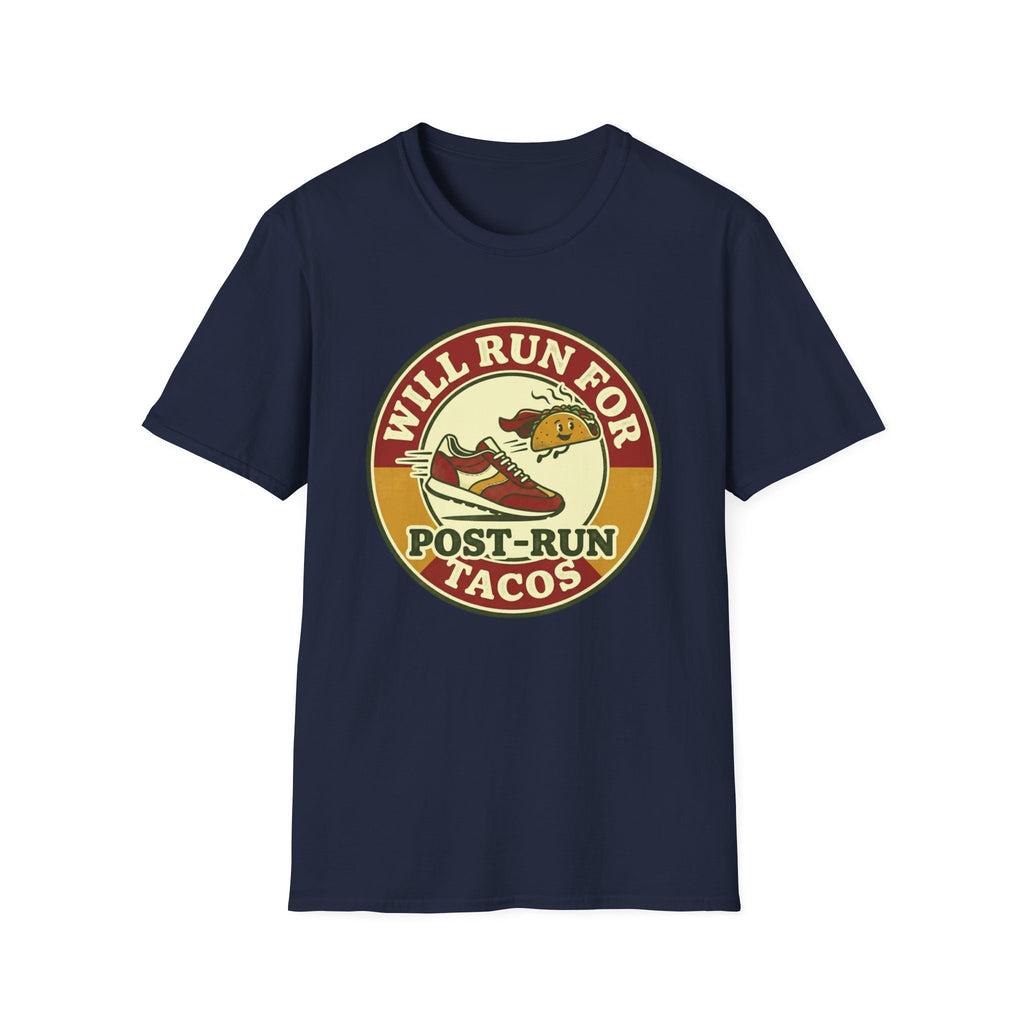Will Run For Post-Run Tacos T-Shirt