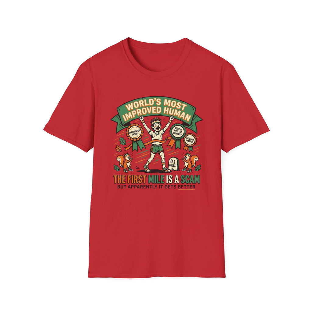World's Most Improved Human T-Shirt