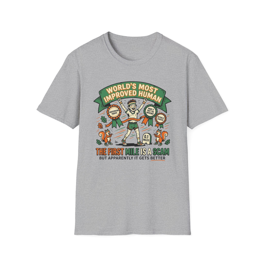 World's Most Improved Human T-Shirt