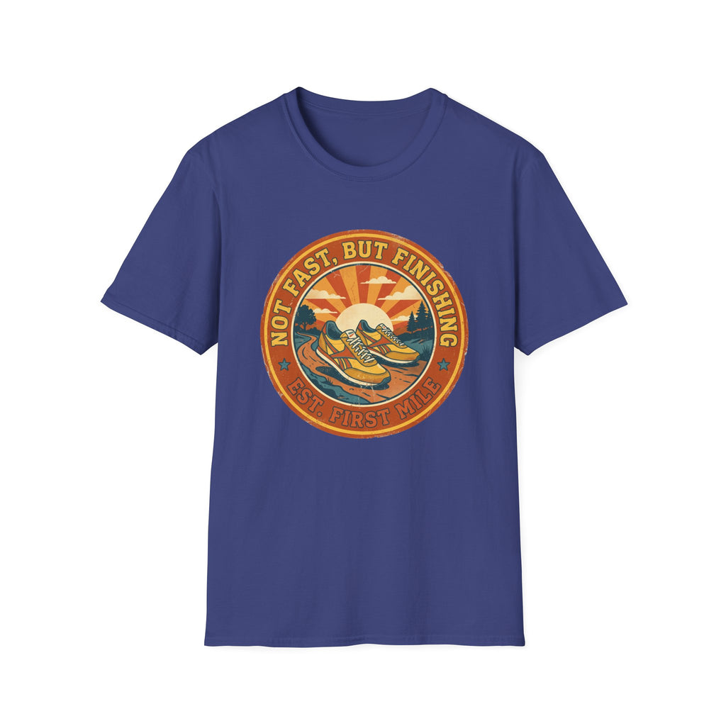 Not Fast, But Finishing T-Shirt