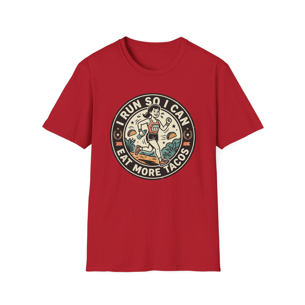 I Run So I Can Eat More Tacos T-Shirt