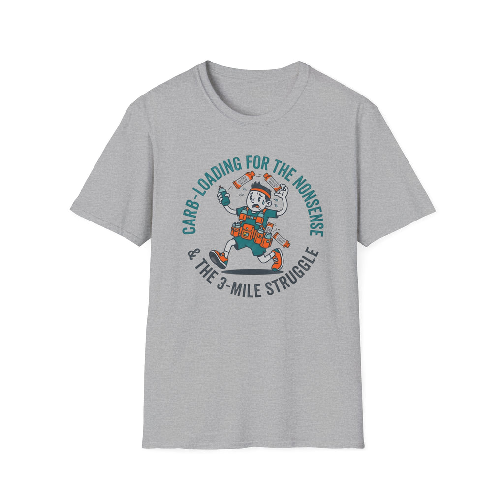 Carb-Loading For The Nonsense T-Shirt