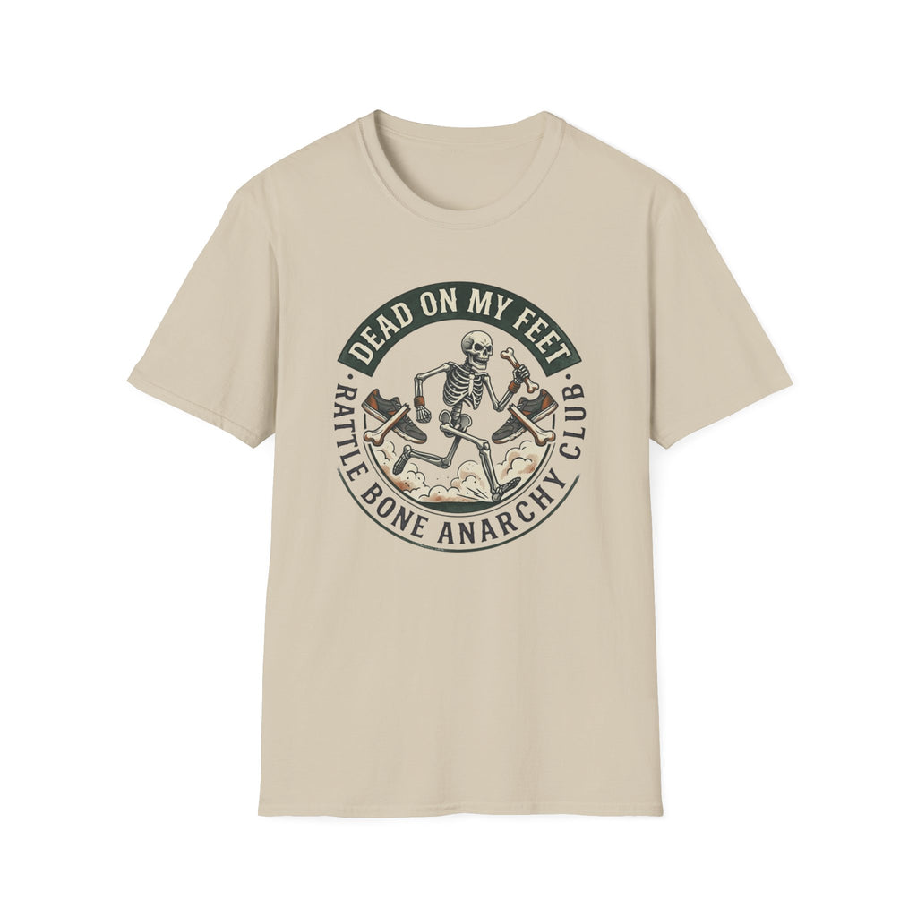 Dead On My Feet T-Shirt