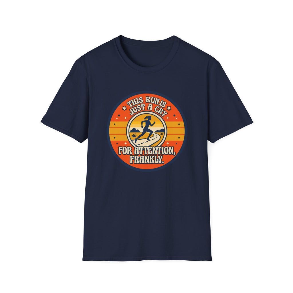 This Run Is Just A Cry T-Shirt