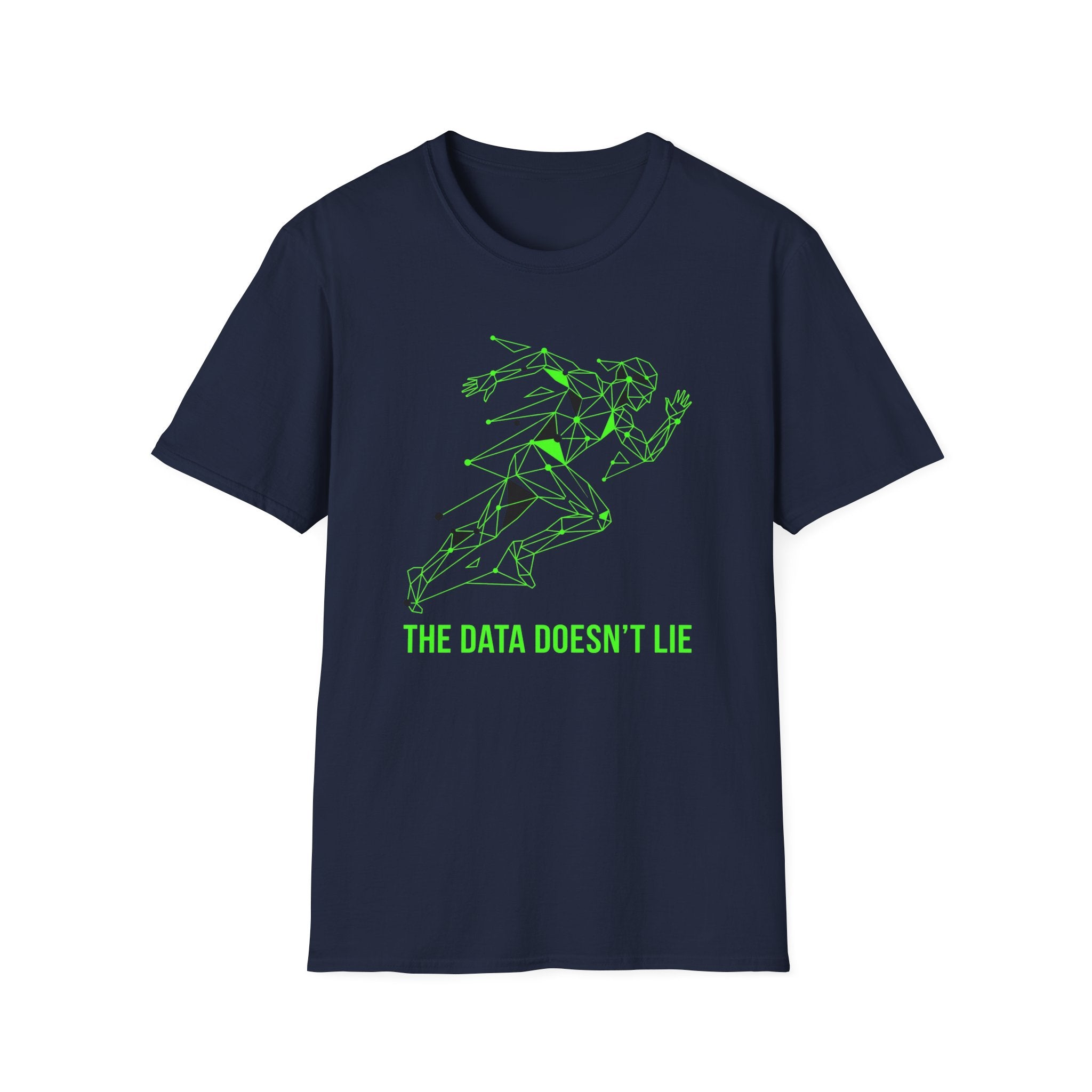 The Data Doesn't Lie T-Shirt