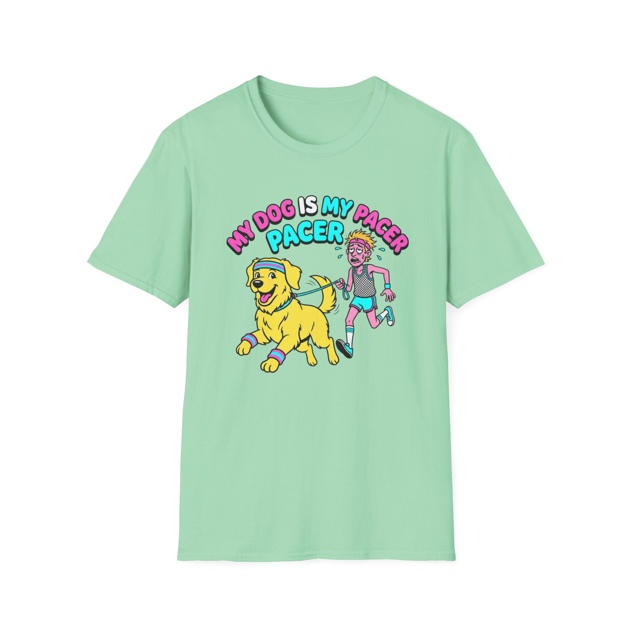 My Dog Is My Pacer Pacer T-Shirt