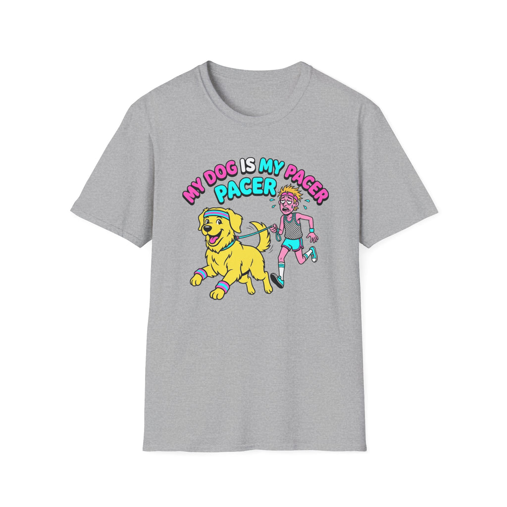 My Dog Is My Pacer Pacer T-Shirt