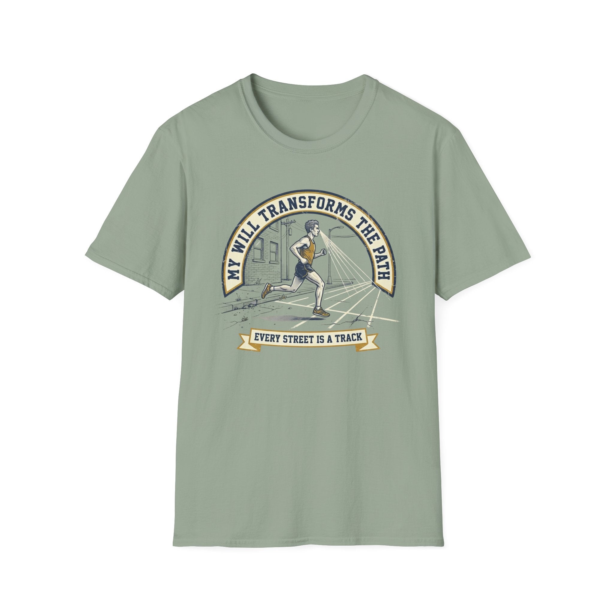 My Will Transforms The Path T-Shirt