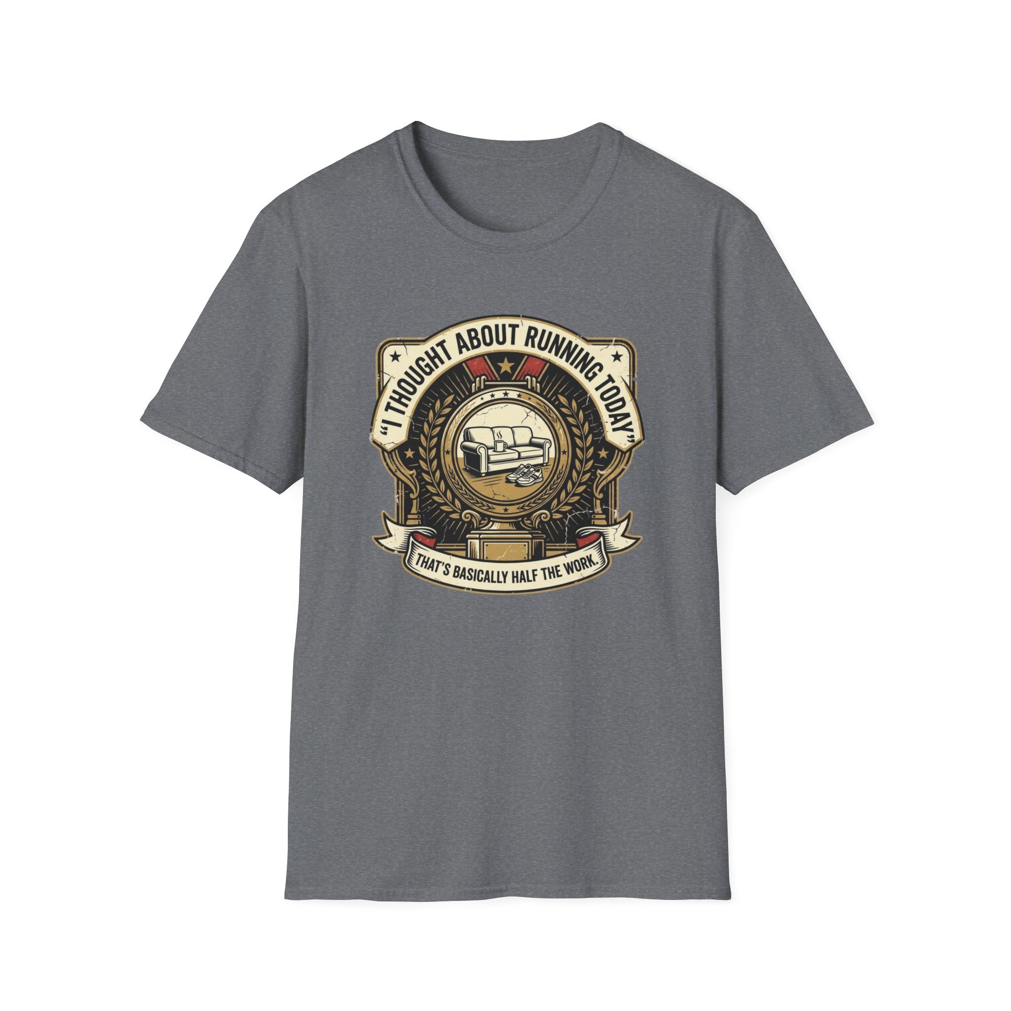 I Thought About Running Today T-Shirt