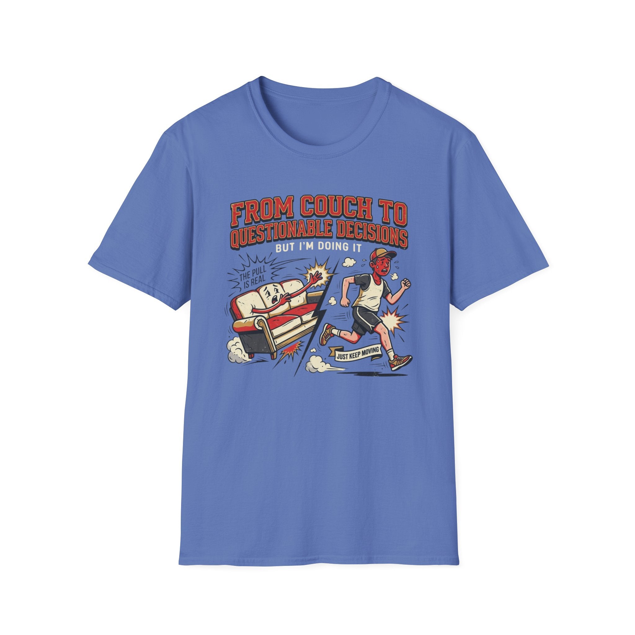 From Couch To Questionable Decisions T-Shirt
