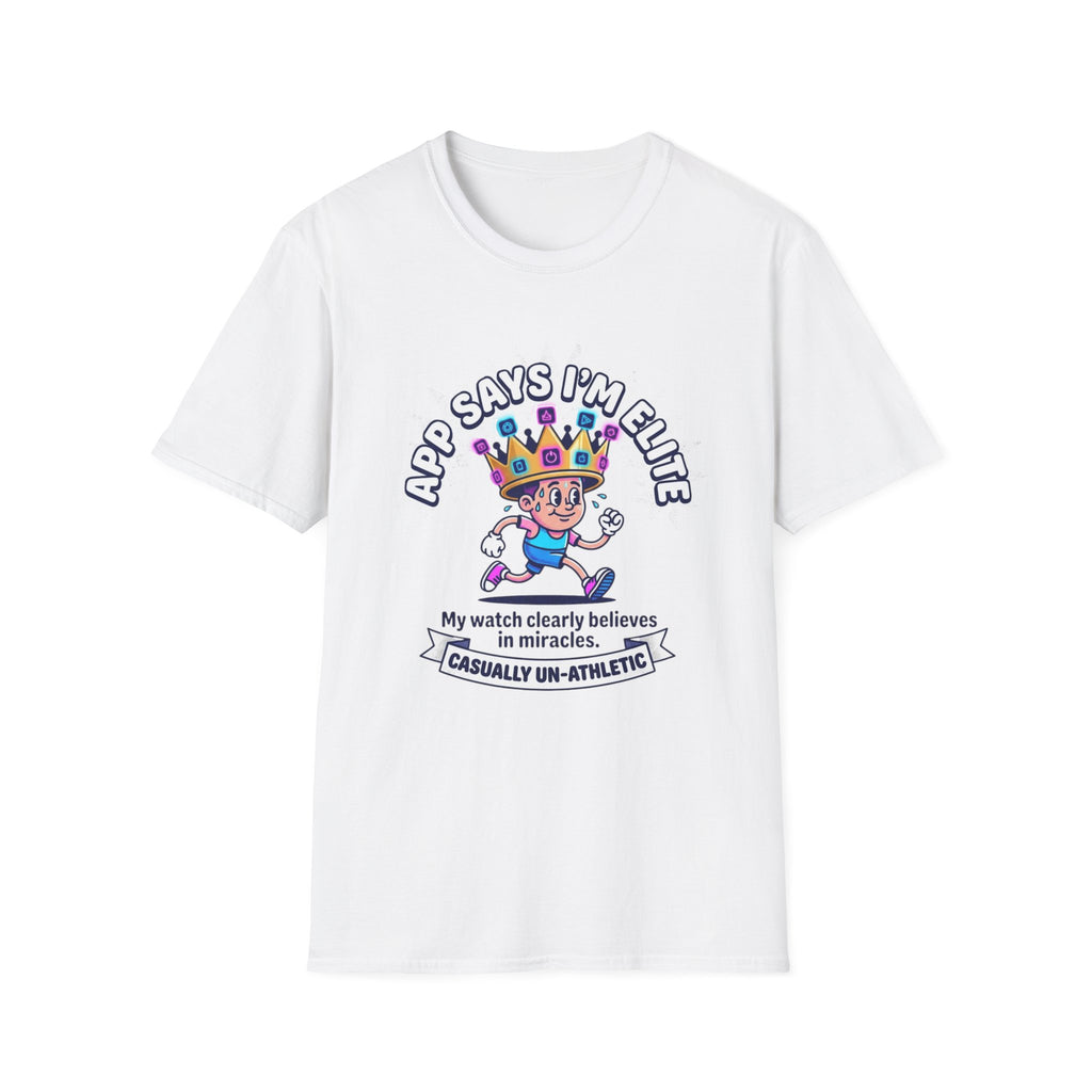 App Says I'm Elite T-Shirt