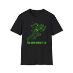 The Data Doesn't Lie T-Shirt