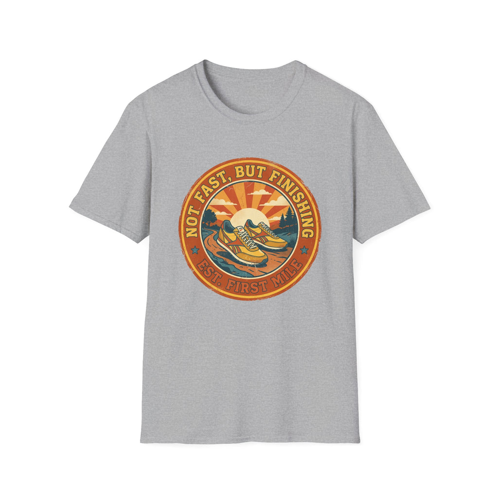 Not Fast, But Finishing T-Shirt