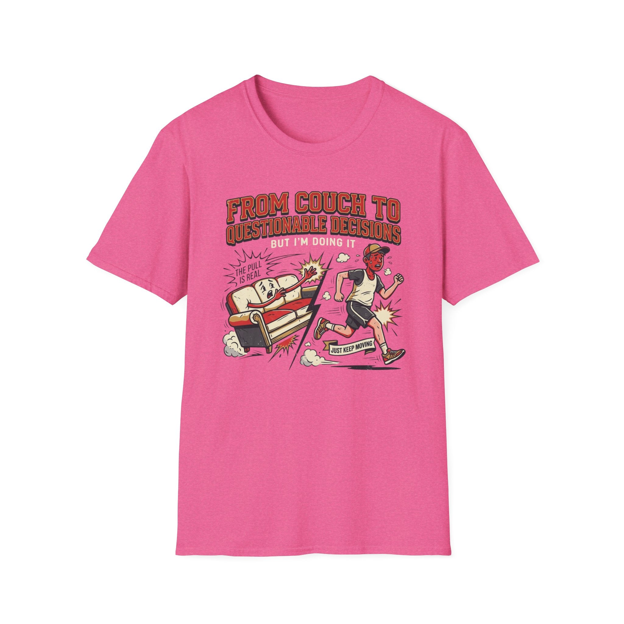 From Couch To Questionable Decisions T-Shirt