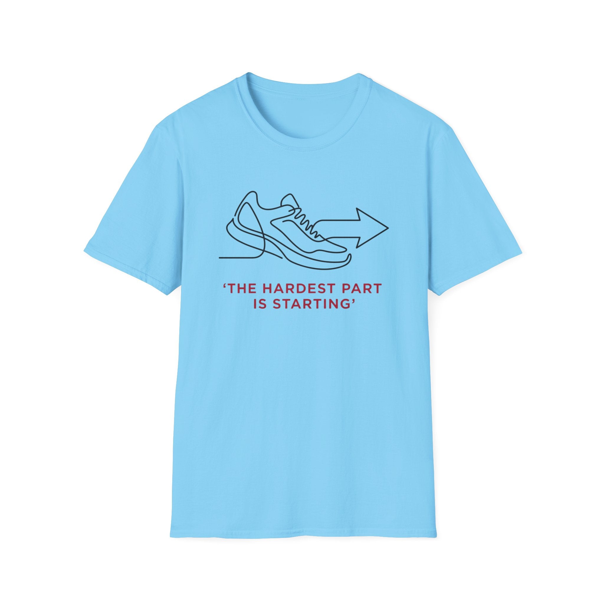 The Hardest Part T-Shirt